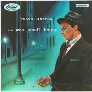 Frank Sinatra - In The Wee Small Hours