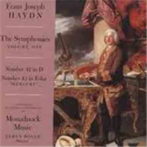 Franz Joseph Haydn - Monadnock Music, James Bolle - The Symphonies Volume One (Number 42 In D / Number 43 In E-flat 