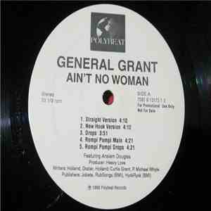 General Grant - Ain't No Woman