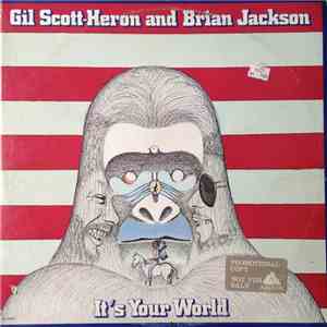 Gil Scott-Heron And Brian Jackson - It's Your World