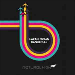 Hakan Ozkan - Dancefull Ep