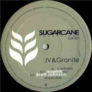JV & Granite  - Confined