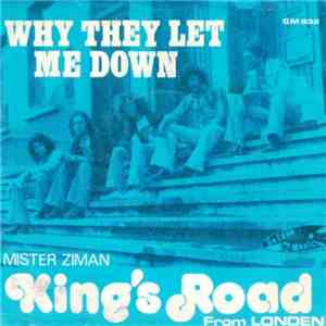 King's Road  - Why They Let Me Down