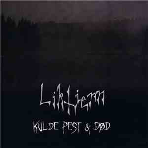 Liktjern - Kulde, Pest & Død