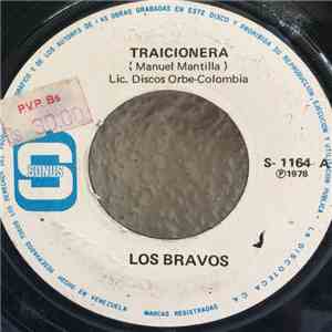 Los Bravos  - Traicionera - El Recontraloco