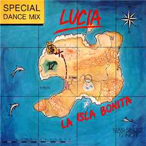 Lucia - La Isla Bonita (Special Dance Mix)
