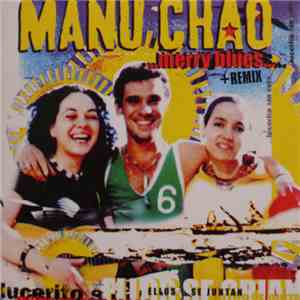 Manu Chao - Merry Blues