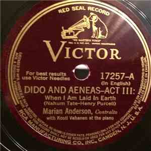 Marian Anderson - Dido And Aeneas Act III - When I Am Laid In Earth / Se Fl ...