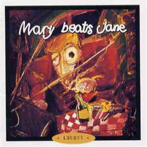 Mary Beats Jane - Locust