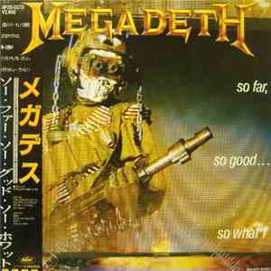 Megadeth - So Far, So Good... So What!
