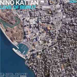 Nino Kattan - Love Of Beirut