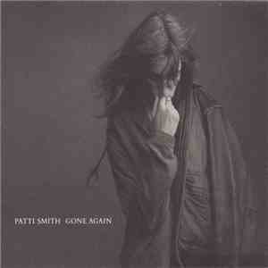 Patti Smith - Gone Again