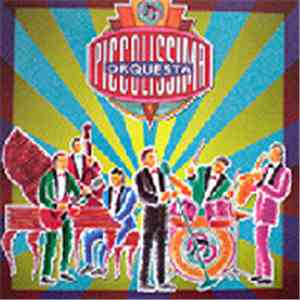 Piccolissima Orquesta - Piccolissima Orquesta