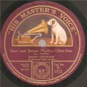 Savoy Orpheans - Stars And Stripes Medley / That's What I'll Do