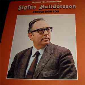 Sigfús Halldórsson - Syngur eigin lög