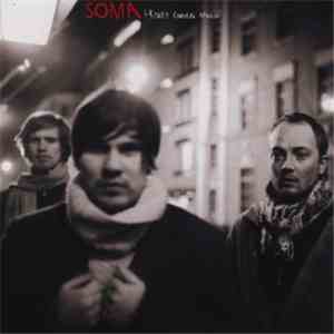 Soma  - Hetket Ennen Minua
