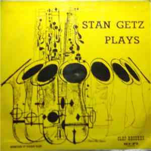 Stan Getz - Stan Getz Plays
