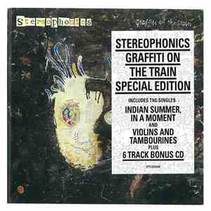 Stereophonics - Graffiti On The Train