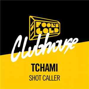 Tchami - Shot Caller