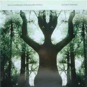 Tele:Funken / Flying Saucer Attack - Distant Station