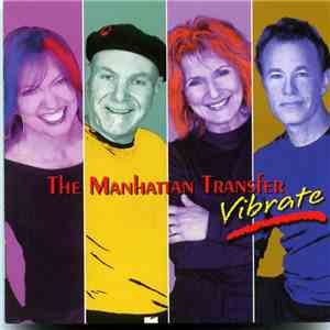 The Manhattan Transfer - Vibrate