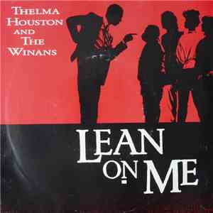 Thelma Houston & The Winans - Lean On Me