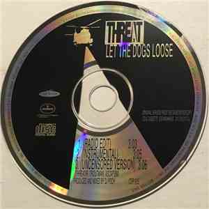 Threat - Let The Dogs Loose