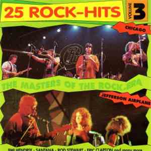 Various - 25 Rock-Hits Volume 3 - The Masters Of The Rock-Era