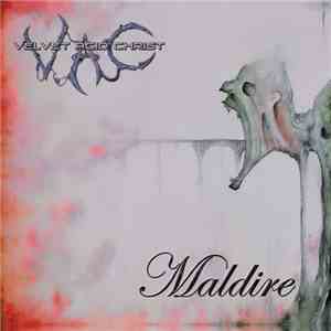 Velvet Acid Christ - Maldire