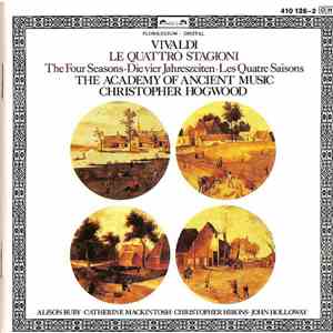 Vivaldi, The Academy Of Ancient Music, Christopher Hogwood - Le Quattro Stagioni