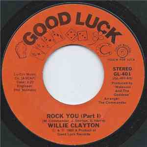 Willie Clayton - Rock You