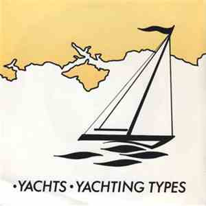 Yachts - Yachting Types