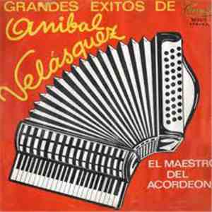 Aníbal Velásquez Y Su Conjunto - Grades Exitos de