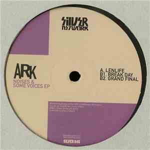 Ark - Noises & Some Voices EP