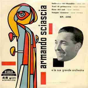 Armando Sciascia E La Sua Grande Orchestra - Armando Sciascia E La Sua Gran ...