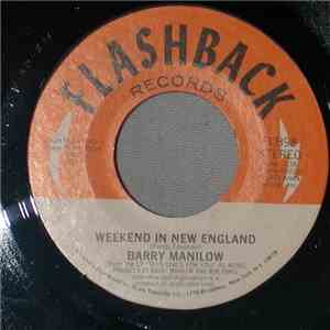 Barry Manilow - Weekend In New England / Can't Smile Without You