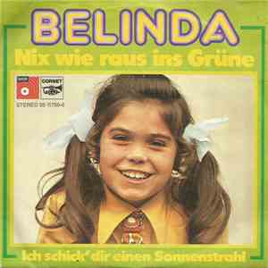 Belinda  - Nix Wie Raus Ins Grüne