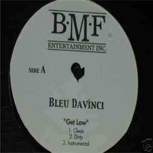 Bleu Davinci - Get Low / Work