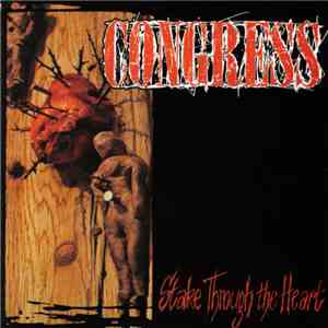 Congress  - Stake Through The Heart
