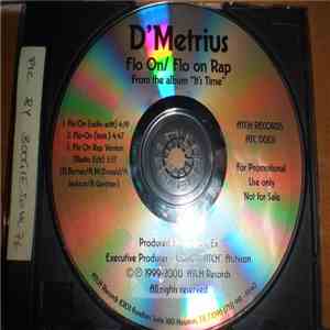 D' Metrius - Flo On / Flo On Rap