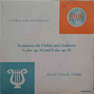 David Oistrach - Romanzen Für Violine Und Orchester G-Dur Op. 40 Und F-Dur ...