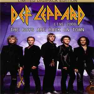 Def Leppard - The Boys Are Back In Town