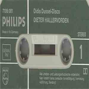 Dieter Hallervorden - Didis Dussel-Disco. Parodien, Nonsens-Schlager Und Gespielte Witze