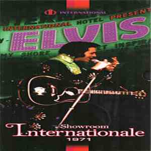 Elvis Presley - Showroom Internationale 1971