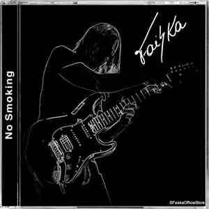 Faiska - No Smoking