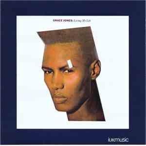 Grace Jones - Living My Life