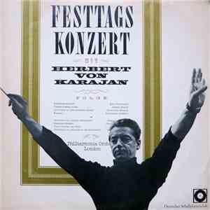 Herbert Von Karajan, Philharmonia Orchestra London - Festtagskonzert Mit He ...