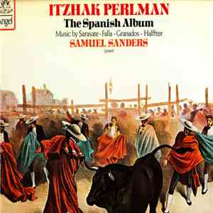 Itzhak Perlman - Itzhak Perlman: The Spanish Album