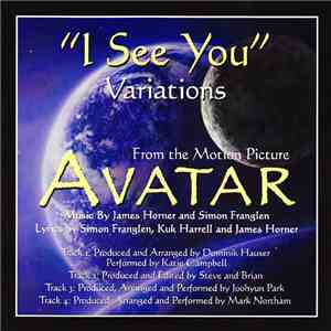 James Horner - 'I See You' Variations from the Motion Picture 'Avatar'