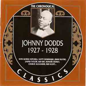 Johnny Dodds - 1927-1928